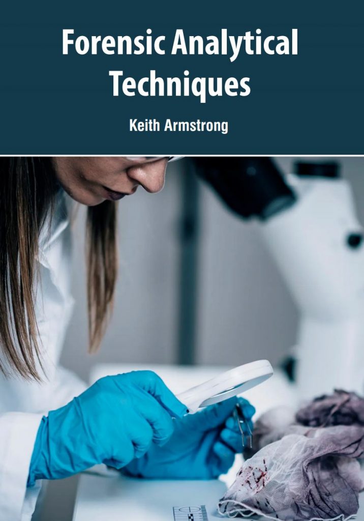 Forensic Analytical Techniques - kaufmanpress